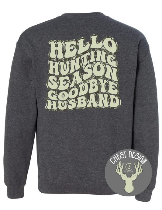 Hello Hunting Season Crewneck